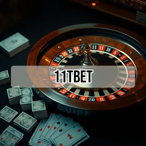 11tbet: Permainan Seru dengan Banyak Keunggulan di Indonesia